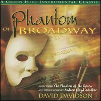 Phantom of Broadway von David Davidson