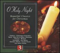 O Holy Night: Beautiful Classics for Christmas von Various Artists