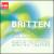 Britten: Songs Cycles; Orchestral Works von Various Artists