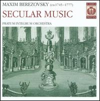 Maxim Berezovsky: Secular Music von Pratum Integrum Orchestra