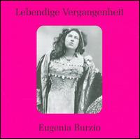 Lebendige Vergangenheit: Eugenia Burzio von Eugenia Burzio