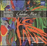 Barbara Harbach: Chamber Music II von Kirk Trevor
