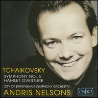 Tchaikovsky: Symphony No. 5; Hamlet Overture von Various Artists