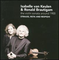 The Violin Sonata Around 1900 von Isabelle van Keulen