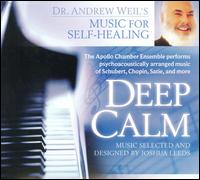 Deep Calm von Andrew Weil