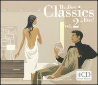 The Best Classics... Ever!, Vol. 2 von Various Artists