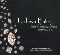21st Century Gems von UpTown Flutes