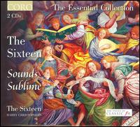 Sounds Sublime von The Sixteen