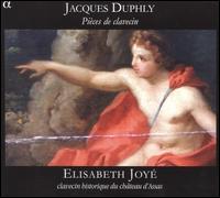 Jacques Duphly: Pièces de clavecin von Elisabeth Joyé