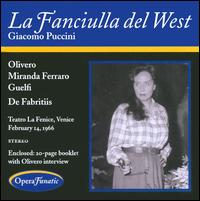 Giacomo Puccini: La Fanciulla del West von Magda Olivero