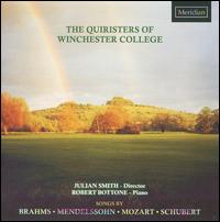 The Quiristers of Winchester College sing Brahms, Mendelssohn, Mozart & Schubert von Winchester College Quiristers