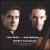 Schumann: Sonatas for Violin and Piano, Op. 105 & 121 von Linus Roth