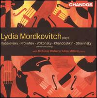 Lydia Mordkovitch plays Kabalevsky, Prokofiev, Volkonsky, Khandoshkin & Stravinsky von Various Artists