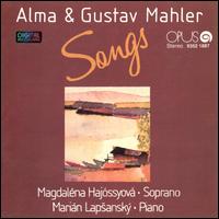 Alma & Gustav Mahler: Songs von Magdalena Hajossyova