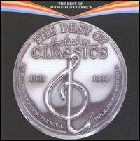 The Best of Hooked on Classics, 1981-1984 von Louis Clark