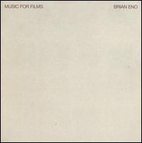Brian Eno: Music for Films von Brian Eno