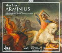 Max Bruch: Arminius von Hermann Max