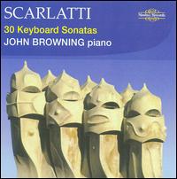 Scarlatti: 30 Keyboard Sonatas von John Browning