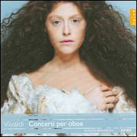 Vivaldi: Concerto per oboe von Alfredo Bernardini