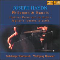 Joseph Haydn: Philemon and Baucis von Wolfgang Brunner