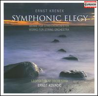 Ernst Krenek: Symphonic Elegy von Ernst Kovacic