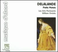 Michel-Richard Delalande: Petits Motets von Various Artists