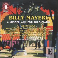 Billy Mayerl: A Miscellany for Solo Piano, Vol. 2 von Leslie De'Ath