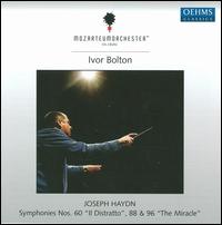 Haydn: Symphonies Nos. 60, 88 & 96 von Ivor Bolton