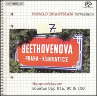 Beethoven: Sonatas, Opp. 81a, 90 & 106 von Ronald Brautigam
