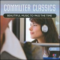 Commuter Classics von Various Artists