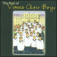 The Best of Vienna Choir Boys von Vienna Boys' Choir