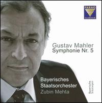 Mahler: Symphonie Nr. 5 von Zubin Mehta