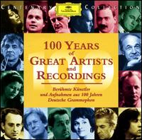 100 Years of Great Artists and Recordings von Various Artists