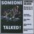 Someone Talked!: Memories of WWII von Various Artists