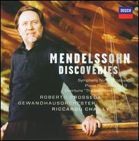 Mendelssohn Discoveries von Riccardo Chailly