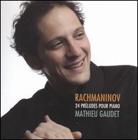 Rachmaninov: 24 Préludes pour piano von Mathieu Gaudet