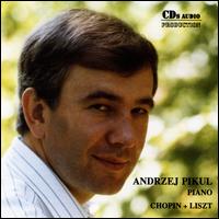 Chopin & Liszt von Andrzej Pikul