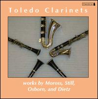 Works by Moross, Still, Osborn & Dietz von Toledo Clarinets