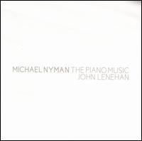 Michael Nyman: The Piano Music von John Lenehan