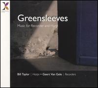 Greensleeves: Music For Recorder and Harp von Geert Van Gele