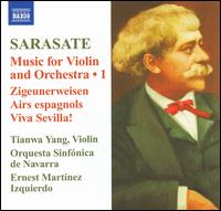 Sarasate: Music for Violin and Orchestra; Zigeunerweisen; Airs Espagnols; Viva Sevilla! von Ernest Martínez Izquierdo