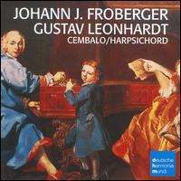 Johann J. Froberger: Harpsichord von Gustav Leonhardt