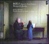 Alexandre Pierre François Boëly: Musique De Chambre von Quatuor Mosaïques
