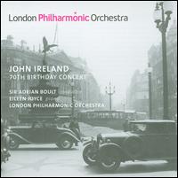 John Ireland: 70th Birthday Concert von London Philharmonic Orchestra
