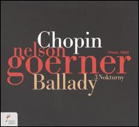 Chopin: Ballady; 3 Nokturny von Nelson Goerner