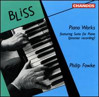 Arthur Bliss: Piano Works von Philip Fowke