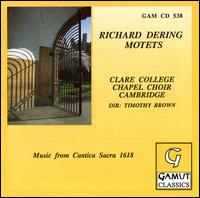Richard Dering: Motets von Clare College Choir, Cambridge