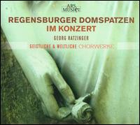 Regensburger Domspatzen im Konzert von Georg Ratzinger