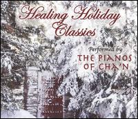 Healing Holiday Classics von The Pianos of Cha'n