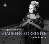 A Legendary Voice: Maureen Forrester von Maureen Forrester
